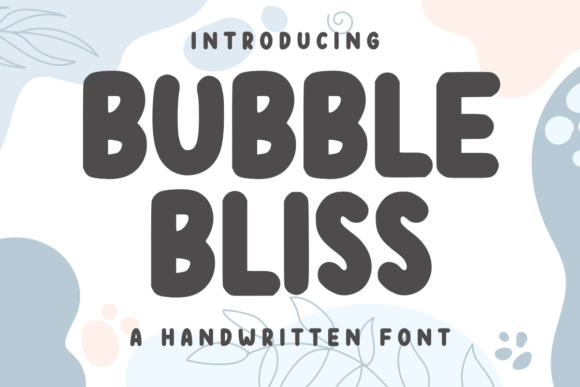 Bubble Bliss: The Handwritten Display Font That Brings Playful Energy to Your Designs