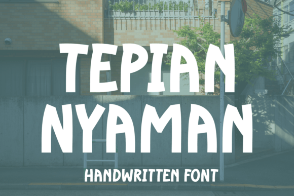 Evaluating Tepian Nyaman: A Bold Display Font for Playful Designs