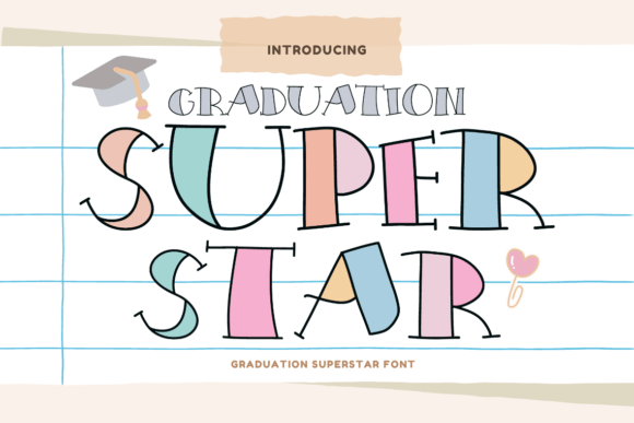 Graduation Superstar: A Practical Guide to Using Handwritten Fonts for Academic Celebrations