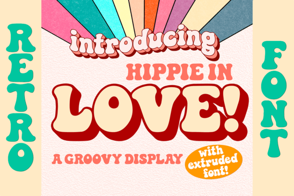 Hippie in Love: A Retro Font for 70s Flair