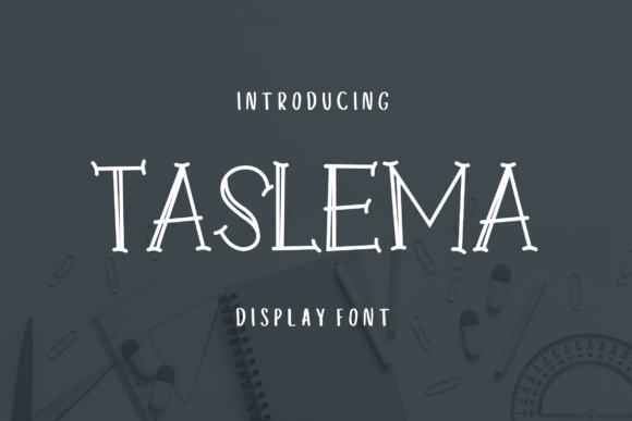 Taslema: The Playful Display Font for Bold Designs
